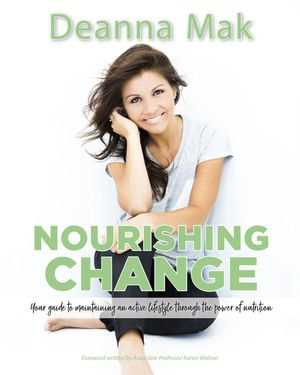 Nourishing Change - Deanna Mak