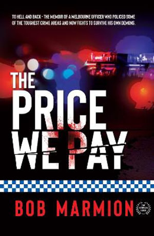 THE PRICE WE PAY - Bob Marmion