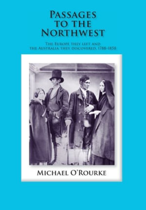 Passages to the Northwest - Michael O'Rourke