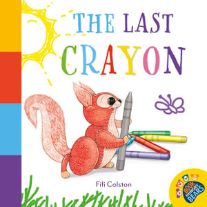 The Last Crayon - Fifi Colston