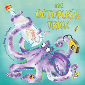 The Octopus's Trick - Alexia Jankowski