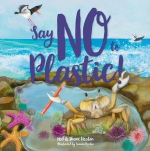 Say No to Plastic (HB) - Ned Heaton