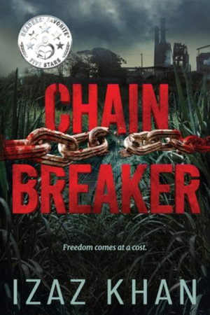 Chainbreaker - Izaz Khan