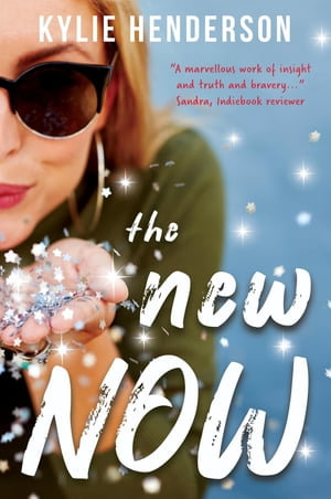 The New Now - Kylie Henderson