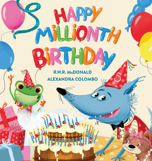 Happy Millionth Birthday - R.W.R McDonald