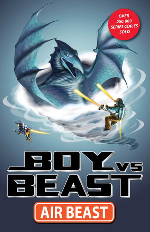 Boy Vs. Beast: Air Beast : Boy vs. Beast - Mac Park