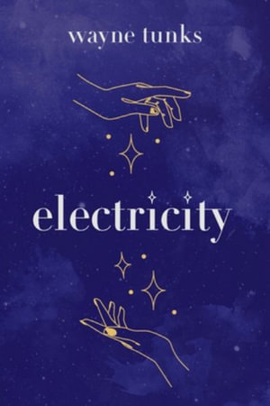 Electricity - Wayne Tunks