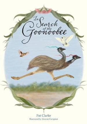 In Search of Goonoobee - Pat Clarke