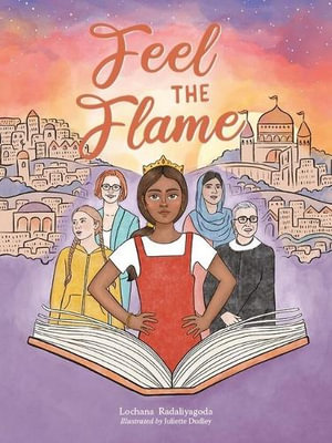 Feel the Flame - Lochana Radaliyagoda