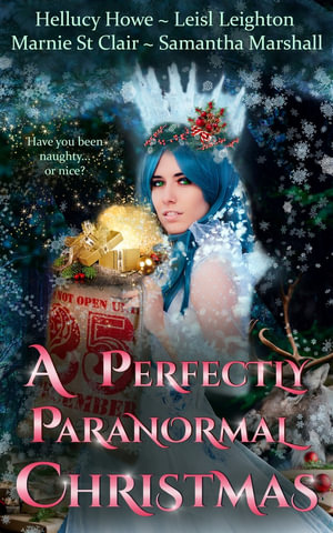 A Perfectly Paranormal Christmas - Leisl Leighton