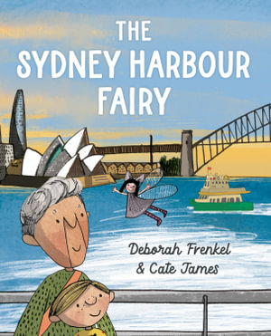 The Sydney Harbour Fairy - Deborah Frenkel