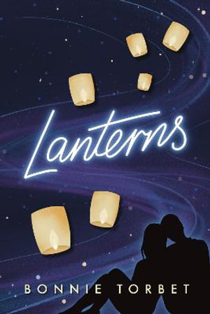 Lanterns - Bonnie Torbet