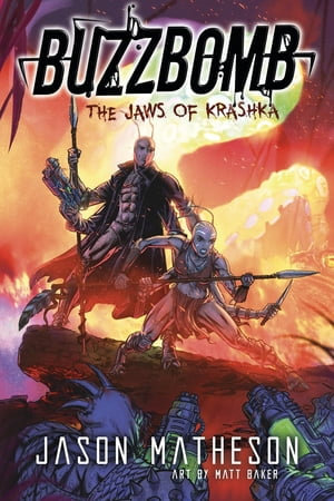 Buzzbomb : The Jaws of Krashka - Jason Matheson