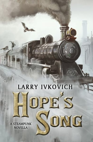 Hope's Song - Larry Ivkovich