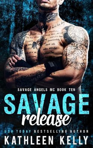 Savage Release : Motorcycle Club Romance - Clarise Tan