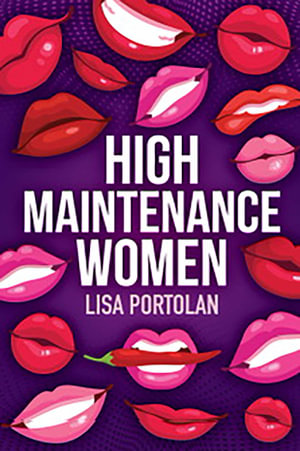 High Maintenance Women - Lisa Portolan