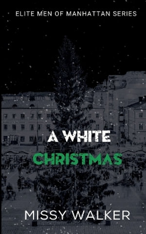 A White Christmas - Missy Walker