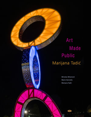 Art Made Public : Marijana Tadic - Miroslav Micanovic