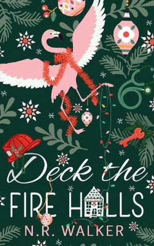 Deck the Fire Halls - Illustrated Cover Edition - Walker