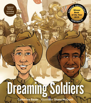 Dreaming Soldiers (updated) - Catherine Bauer