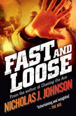 Fast and Loose - Nicholas J. Johnson