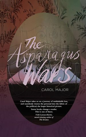 The Asparagus Wars - Carol Major