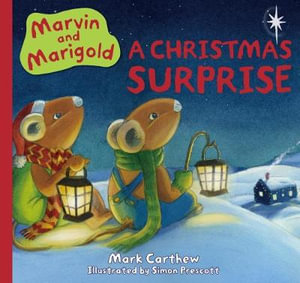 A Christmas Surprise : Marvin and Marigold - Carthew,Mark