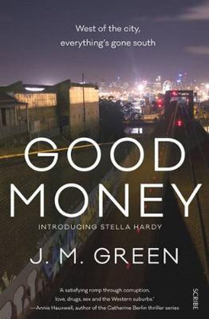 Good Money - J.M. Green