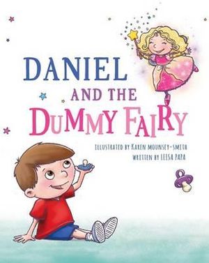 Daniel and the Dummy Fairy - Leisa Papa