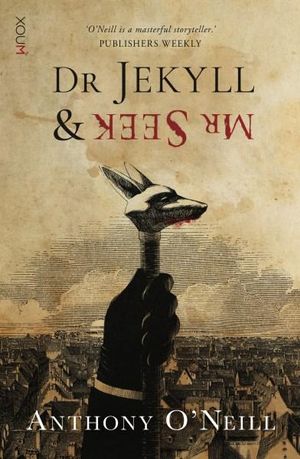 Dr Jekyll & Mr Seek - Anthony O'Neill