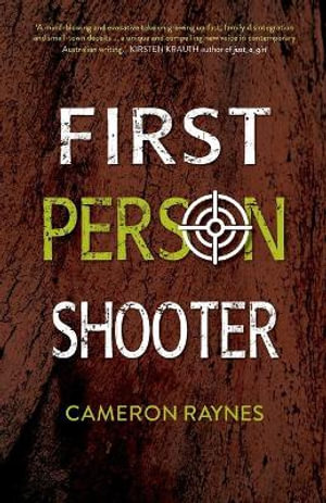 First Person Shooter - Cameron Raynes