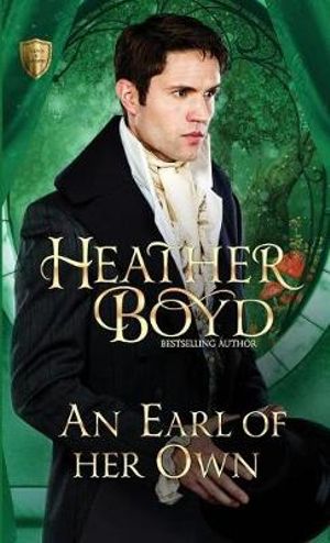 An Earl of her Own : Saints and Sinners - Heather Boyd