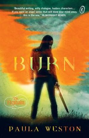 Burn : The Rephaim - Paula Weston