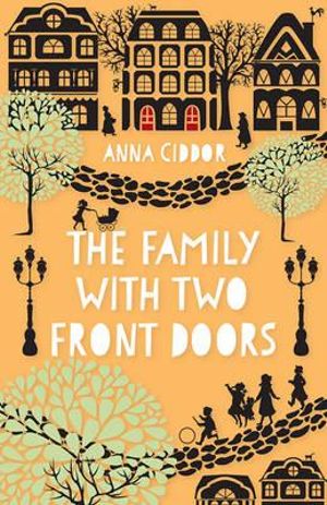 The Family with Two Front Doors - Anna Ciddor