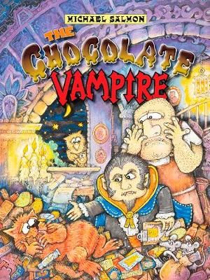 The Chocolate Vampire - Michael Salmon