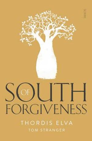 South of Forgiveness - Thordis Elva & Tom Stranger