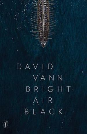 Bright Air Black - David Vann