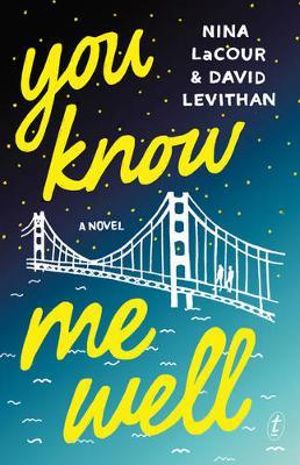 You Know Me Well - David Levithan