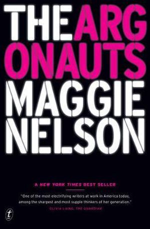 The Argonauts - Maggie Nelson