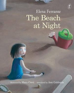 The Beach at Night - Elena Ferrante