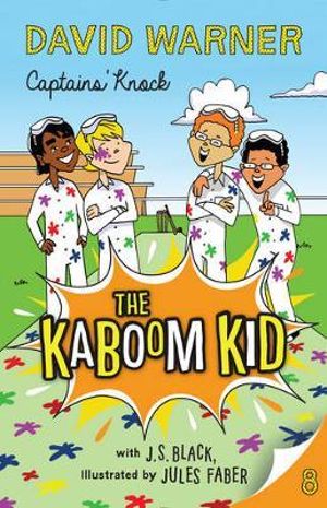 Captains' Knock  : The Kaboom Kid : Book 8 - David Warner