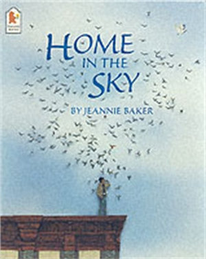 Home in the Sky - Jeannie Baker