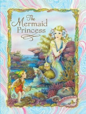 The Mermaid Princess - Shirley Barber