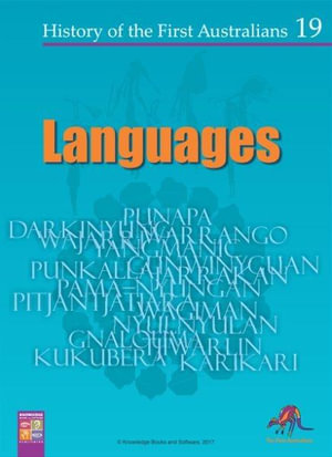 Languages : History of the First Australians - R.T. Watts