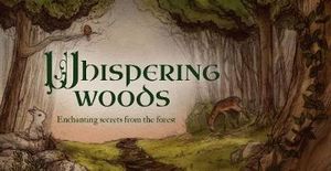 Whispering Woods : Enchanting Secrets from the Forest - Jessica Le