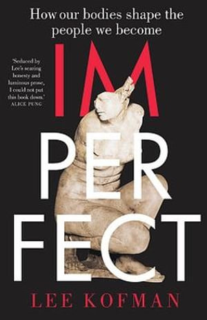 Imperfect - Lee Kofman