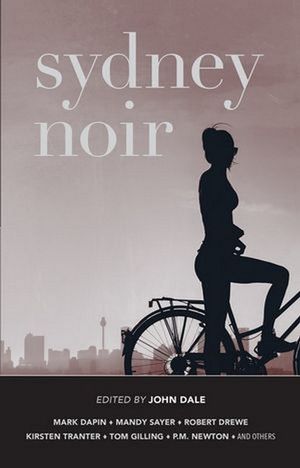 Sydney Noir - John Dale