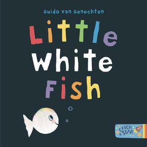 Little White Fish - Guido Van Genechten