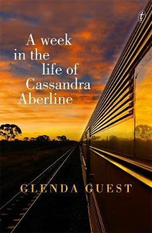 A Week in the Life of Cassandra Aberline - Glenda Guest