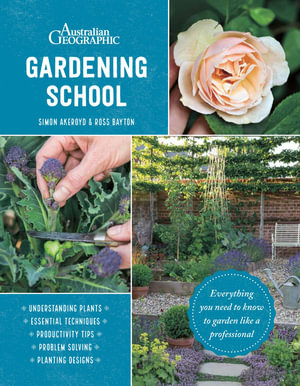 Gardening School - Simon Akeroyd